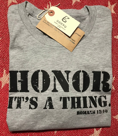 "HONOR. It's a thing." Short Sleeve Tee Shirt, Crew Neck, Athletic Heather, Black