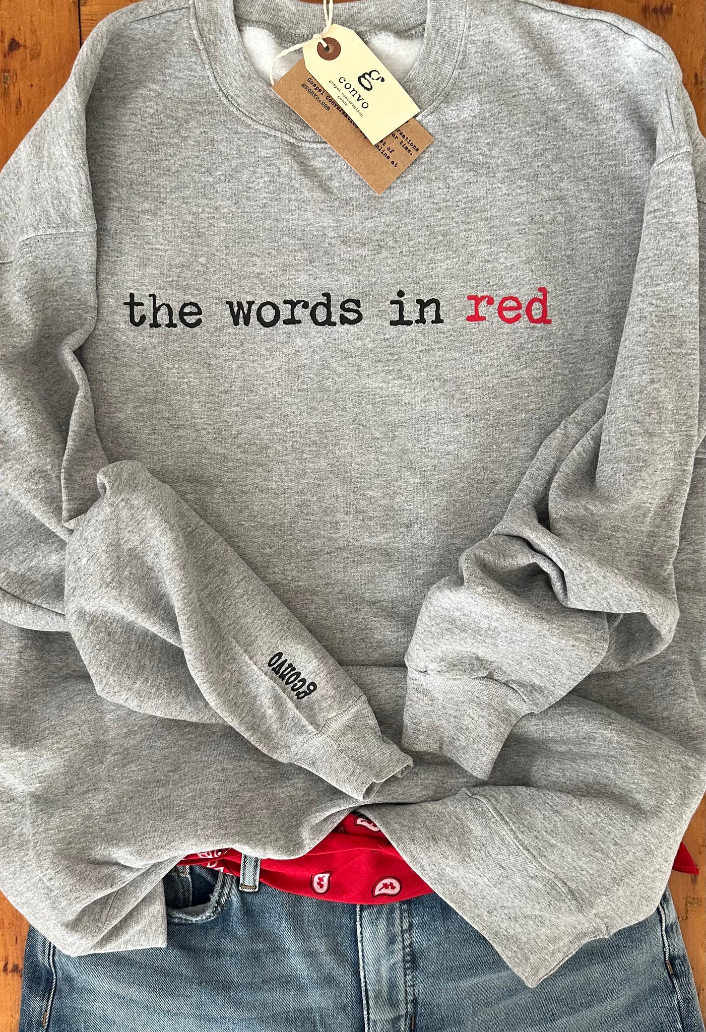 "the words in red." Men's Sweatshirt, Women's "Boyfriend" Look