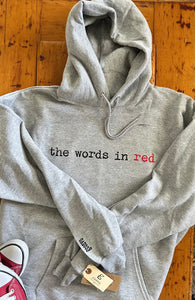 "words in red" Hoodie Sweatshirt, Light Steel, Unisex Sizing