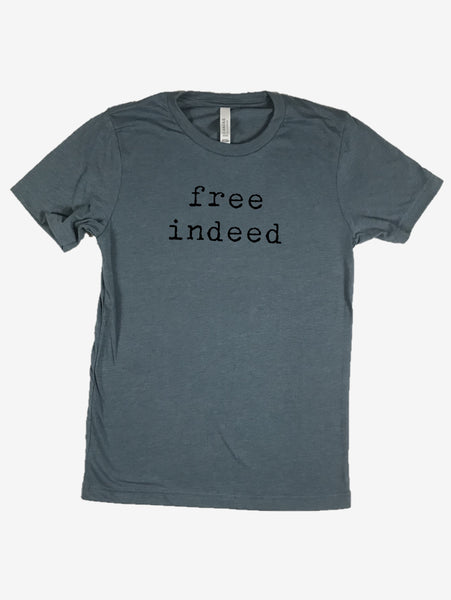 "free indeed" Short Sleeve Tee Shirt, Crew Neck, Heather Slate Blue