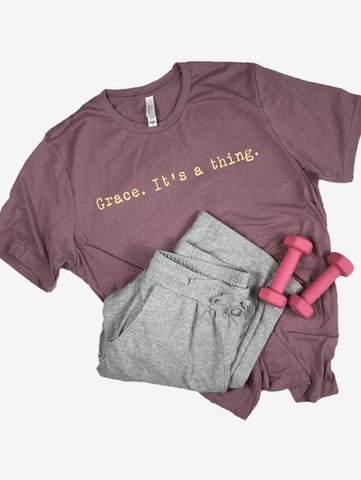 "Grace. It's a thing." Short Sleeve Tee Shirt, Crew Neck, Heather Orchid