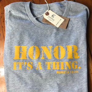 "HONOR. It's a thing." Short Sleeve Tee Shirt, Crew Neck, Athletic Heather, Gold