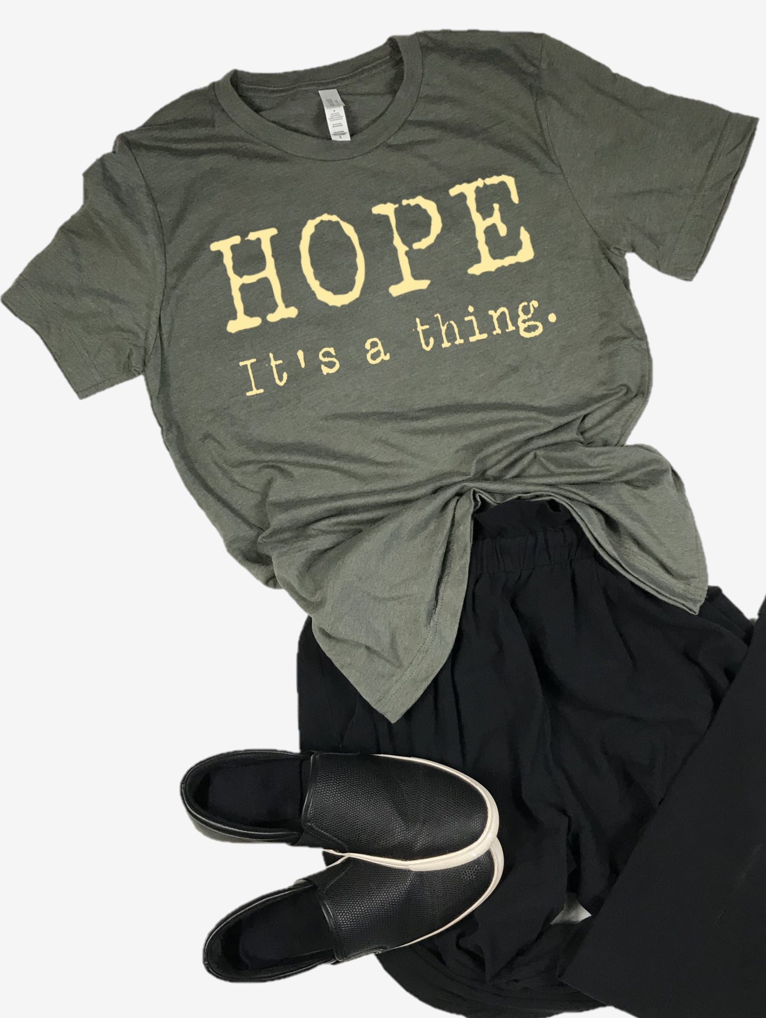 "Hope. It's a thing." Short Sleeve Tee Shirt, Crew Neck, Heather Military Green