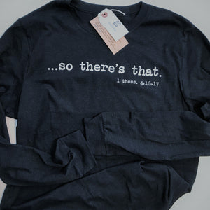 ...so there's that. Long Sleeve Tee, Crew Neck Tee, Heather Black