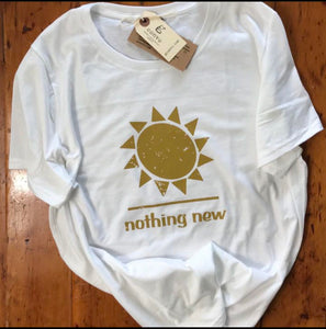 "nothing new" (under the sun) Short Sleeve Women's Tee Shirt, Crew Neck, Pure White, 100% Cotton