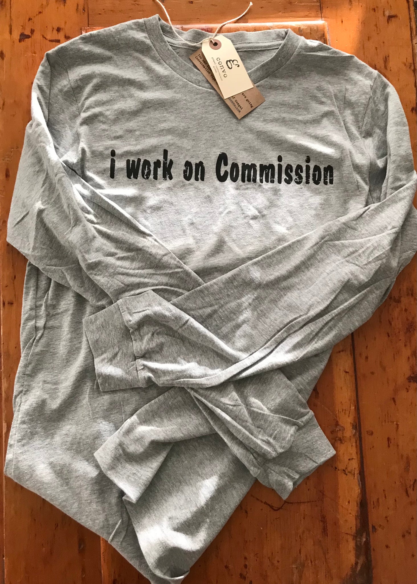 "i work on commission" Long Sleeve, Crew Neck Tee, Heather Athletic Gray
