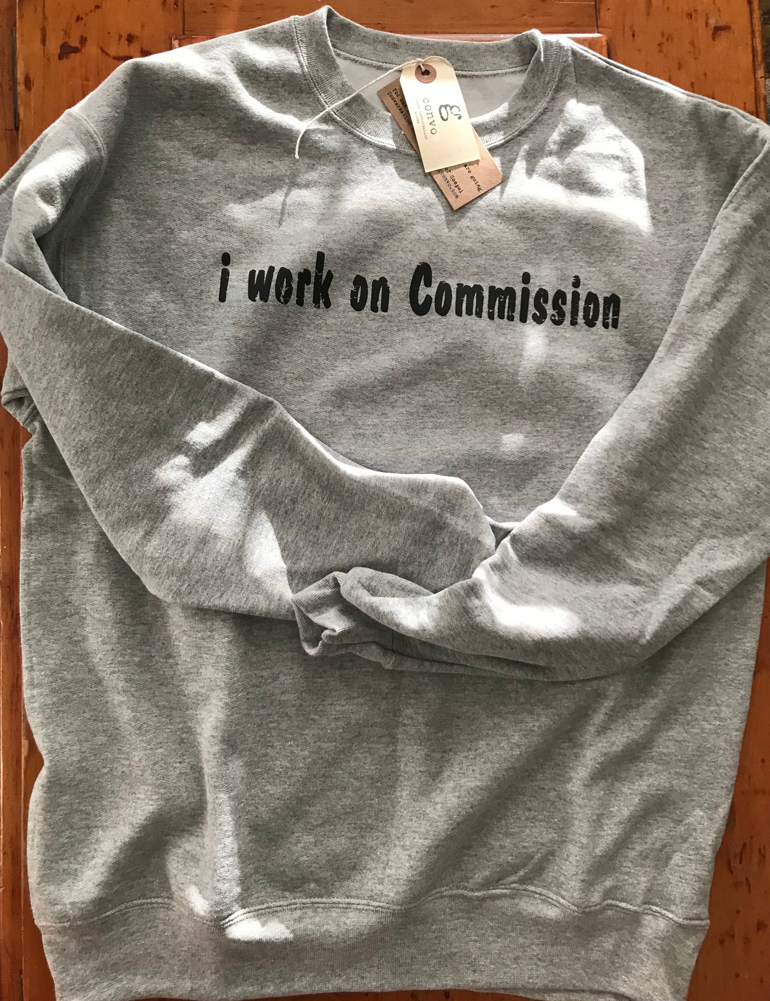 "i work on commission" Men's Sweatshirt