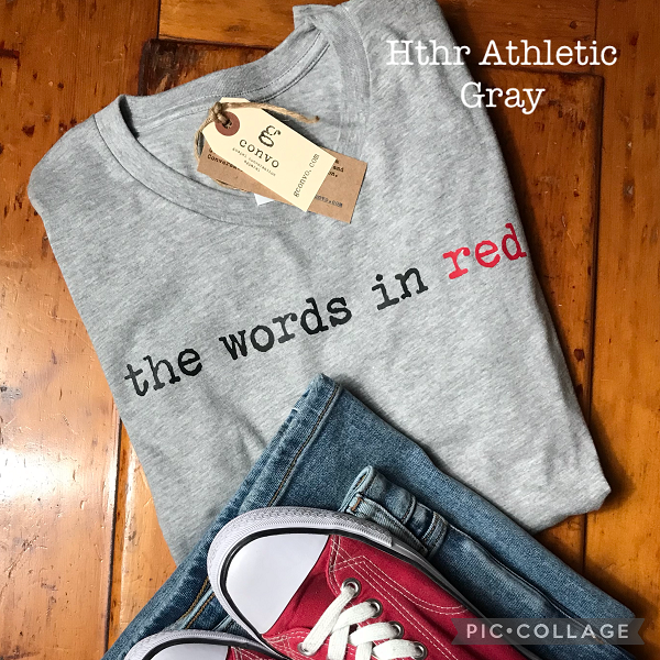 the words in red. Crew Neck, Short Sleeve Tee, Heather Athletic Gray
